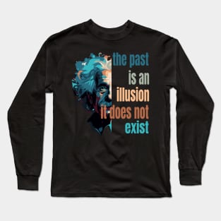The Illusion of Time Long Sleeve T-Shirt